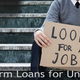 Illustration for article titled Unemployed People have Quick Access to short term Loans em/em